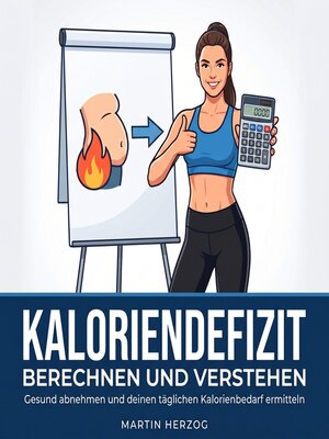 cover image of Kaloriendefizit berechnen und verstehen